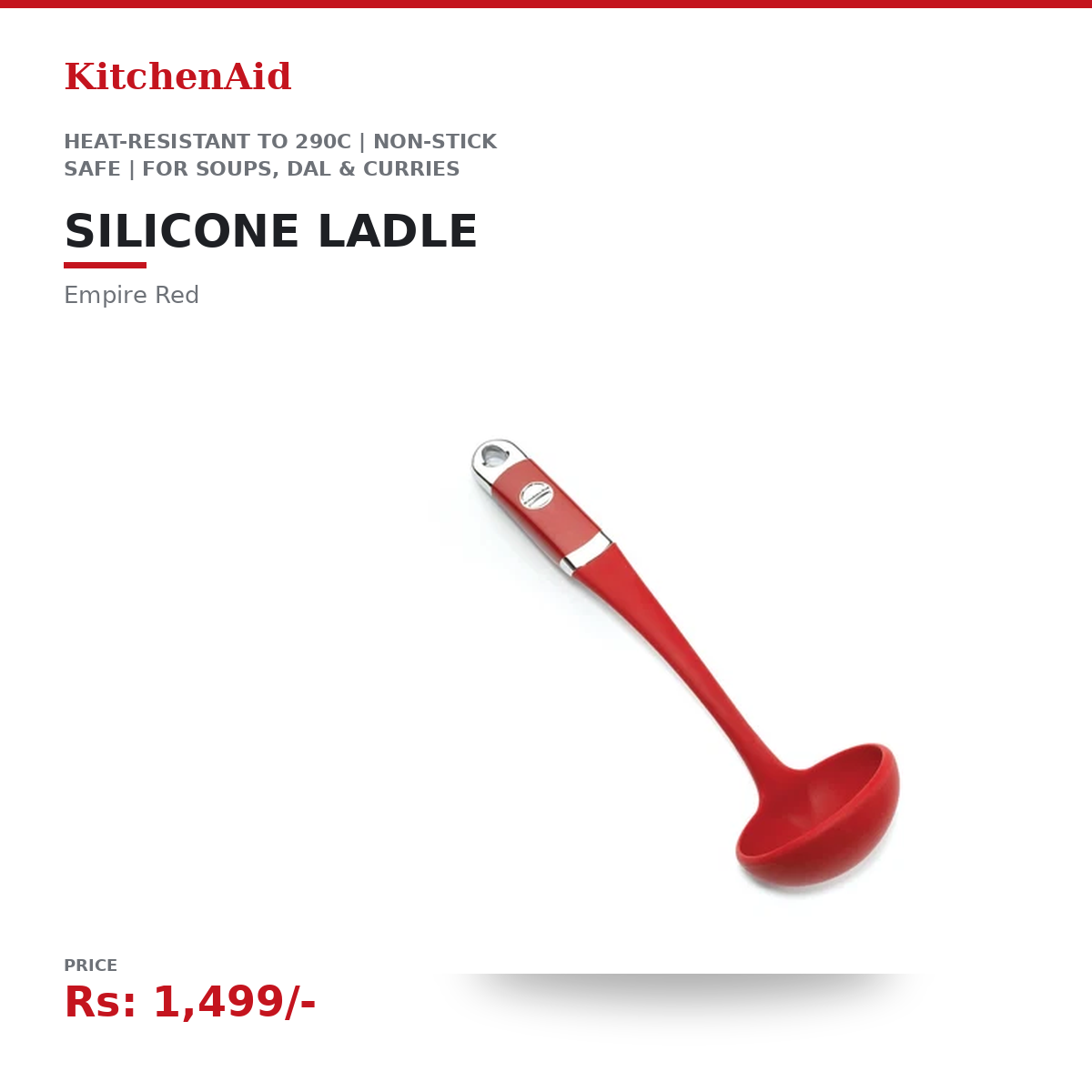 KitchenAid Silicone Ladle | Heat-Resistant to 290°C | Non-Stick Safe | For Soups, Dal & Curries | Dishwasher-Safe | Empire Red
