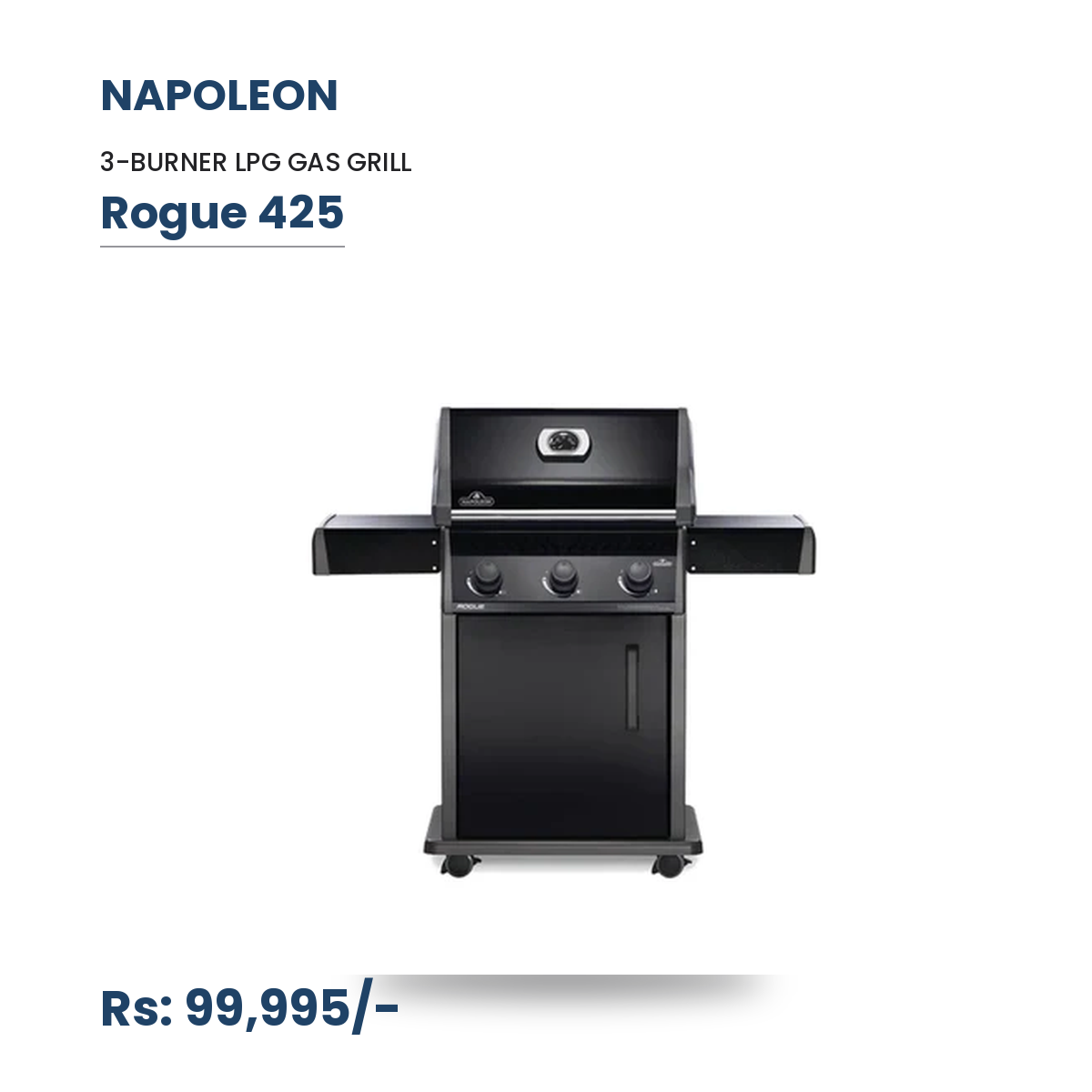 Napoleon Rogue 425 Gas Grill | R425PK | 3 Burners | 42,000 BTU | 570 sq in | JETFIRE Ignition | Cast Iron WAVE Grids | Locking Casters | LPG | Black