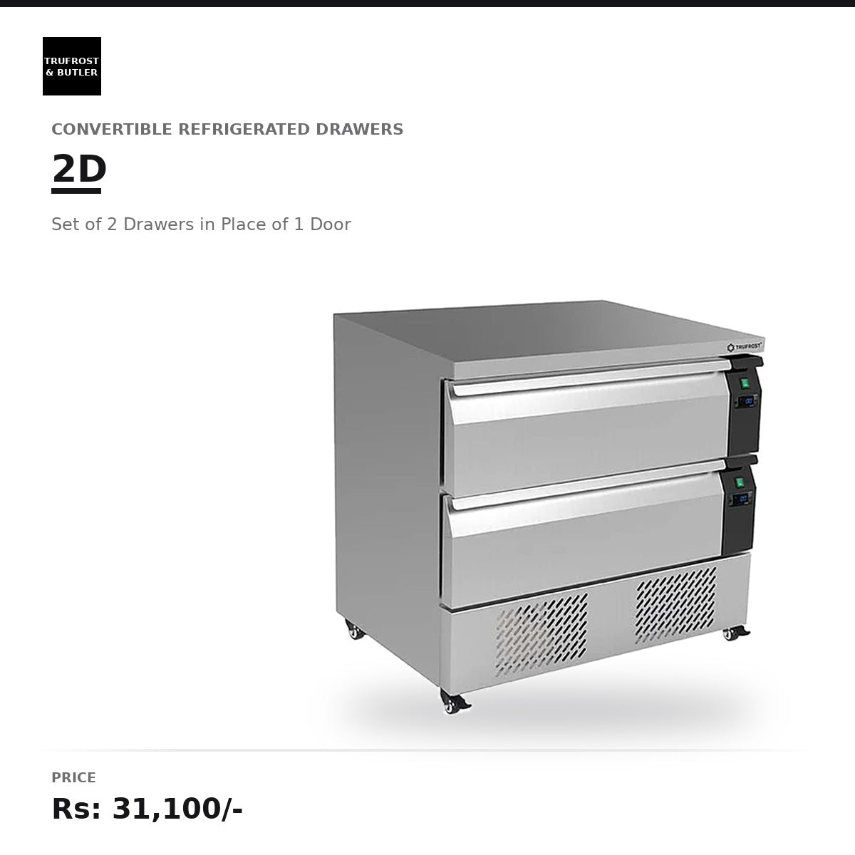Trufrost 2D Set of 2 Drawers in place of 1 door