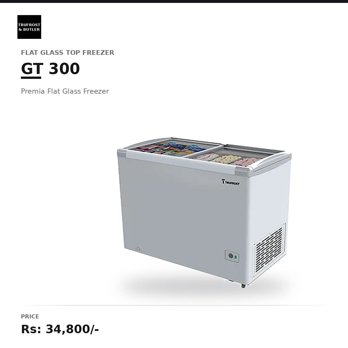Trufrost GT 300 Premia Flat Glass Freezer