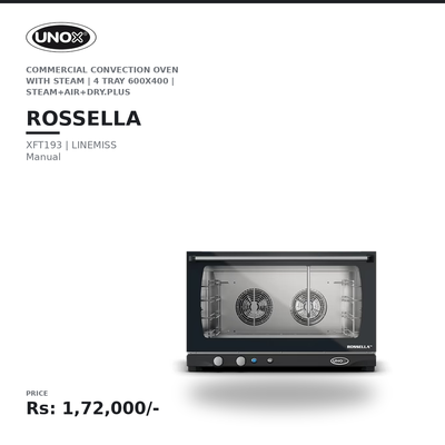 Unox LINEMISS MANUAL XFT193 Rossella Commercial Convection Oven with Steam | 4 Tray 600x400 | STEAM.Plus + AIR.Plus + DRY.Plus | Made in Italy