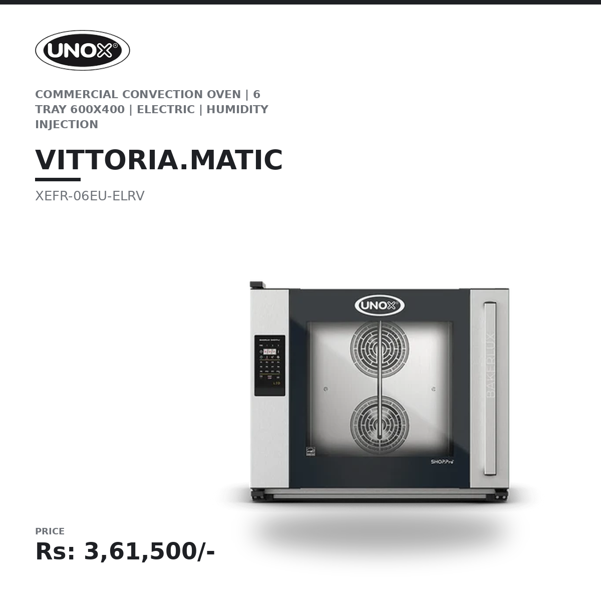 UNOX Vittoria.Matic XEFR-06EU-ELRV Commercial Convection Oven | BAKERLUX SHOP.Pro™ LED | 6 Tray 600×400 | Humidity Injection | Professional Bakery Oven | Right-Hand Door