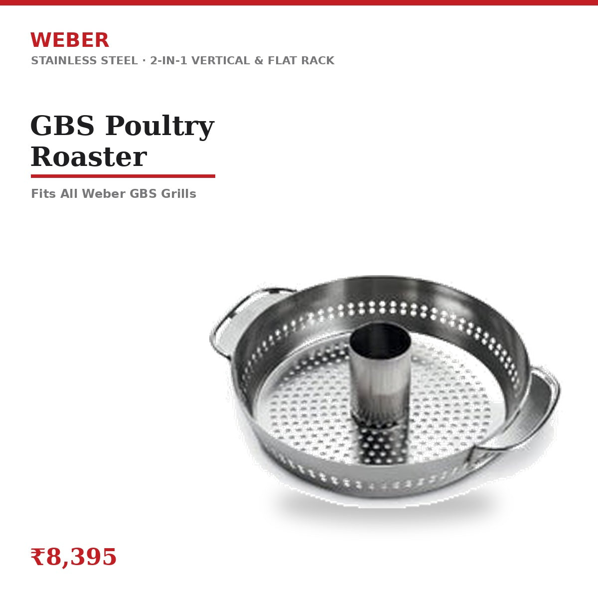 Weber GBS Poultry Roaster | 2-in-1 Vertical & Flat Rack | Juicier Whole Chicken | For GBS Grills | Stainless Steel | Crispy Skin All Round